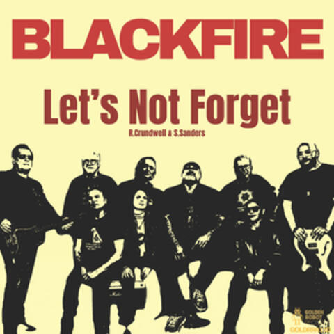 Let's Not Forget