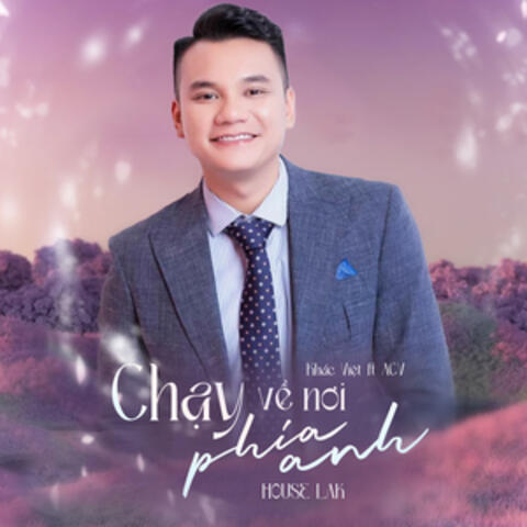 Chạy Về Nơi Phía Anh