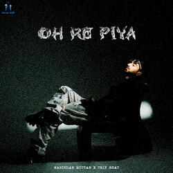 Oh Re Piya