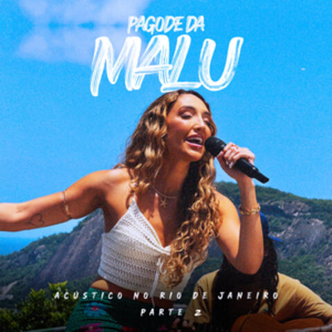 Pagode Da Malu, Pt.2