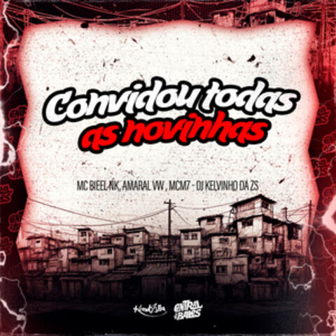 Convidou Todas Novinha