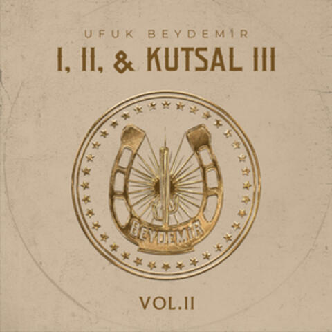 I, II & Kutsal III (VOL. 2)