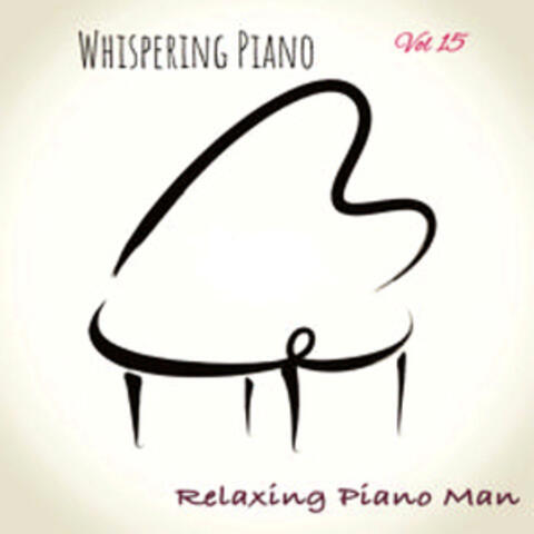 Whispering Piano, Vol. 15