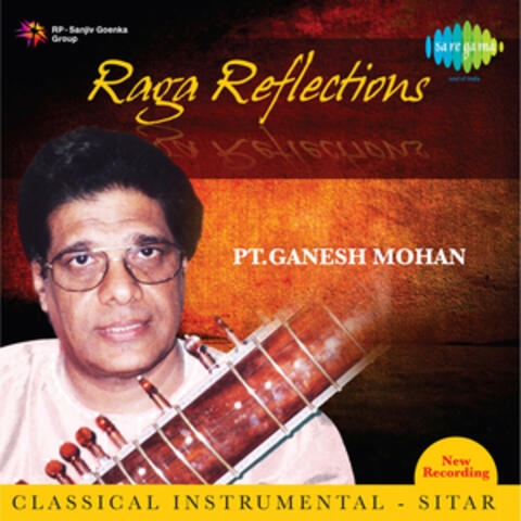 Raga Reflections