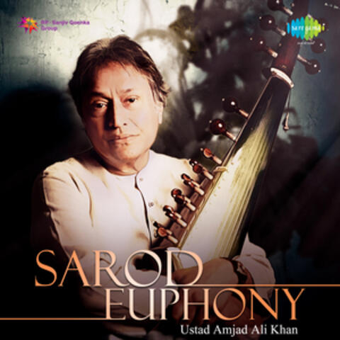 Sarod Euphony - Ustad Amjad Ali Khan