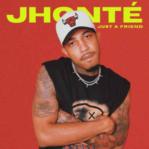Just A Friend