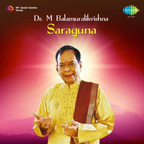 Dr M Balamuralikrishna Saraguna