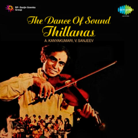 The Dance of Sound - Thillanas