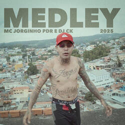 Medley 2025 - Mc Jorginho Pdr e Dj Ck