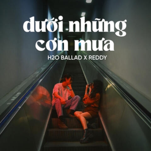 Dưới Những Cơn Mưa