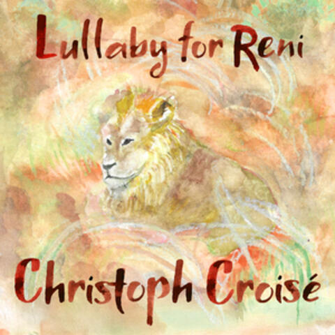 Christoph Croisé: Lullabies, Op. 18 for cello and piano: 3. Lullaby for Reni