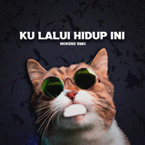 Ku Lalui Hidup Ini Plat KT