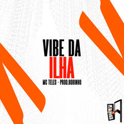 Vibe Da Ilha