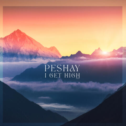 I Get High