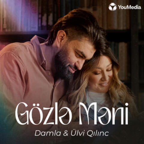Gözlə Məni