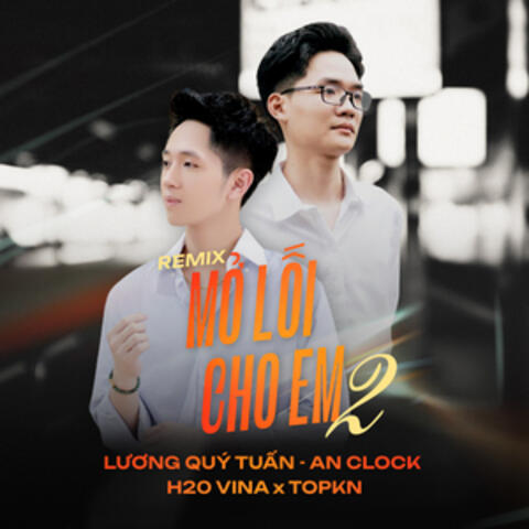 Mở Lối Cho Em 2