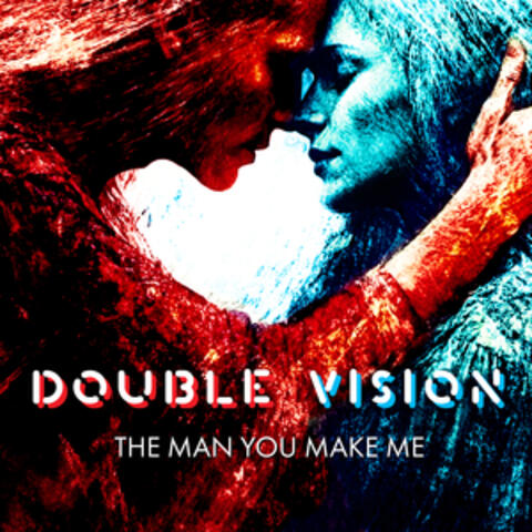 The Man You Make Me