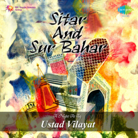 Sitar and Sur Bahar - A Night at the Taj