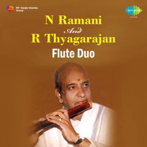 N. Ramani and R. Thyagarajan Flute Duo