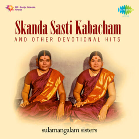 Skanda Sasti Kabacham and Other Devotional Hits
