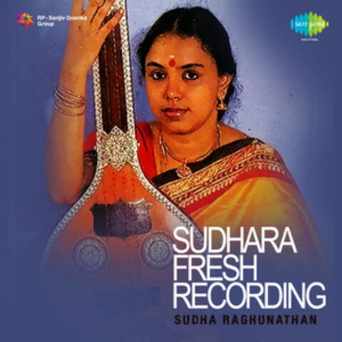 Sudhara Fresh Recording