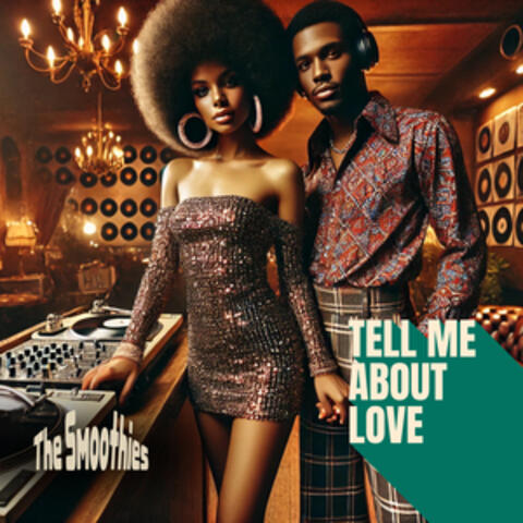 Tell Me About Love