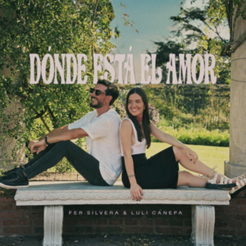 Donde Está El Amor