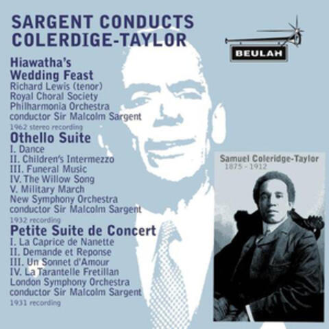 Sargent Conducts Coleridge-Taylor