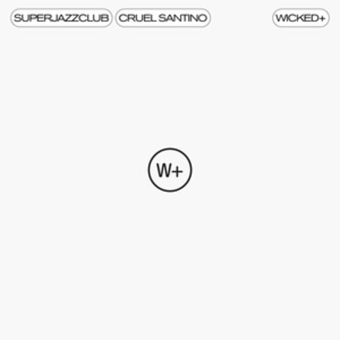 WICKED (feat. Cruel Santino)