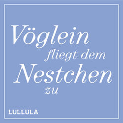 Sechs Lieder Op. 1: III. Vöglein fliegt dem Nestchen zu