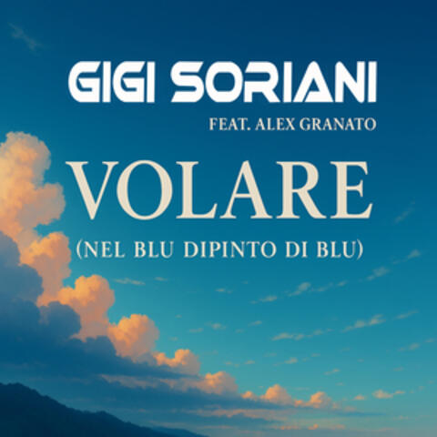Volare (Nel Blu Dipinto Di Blu)