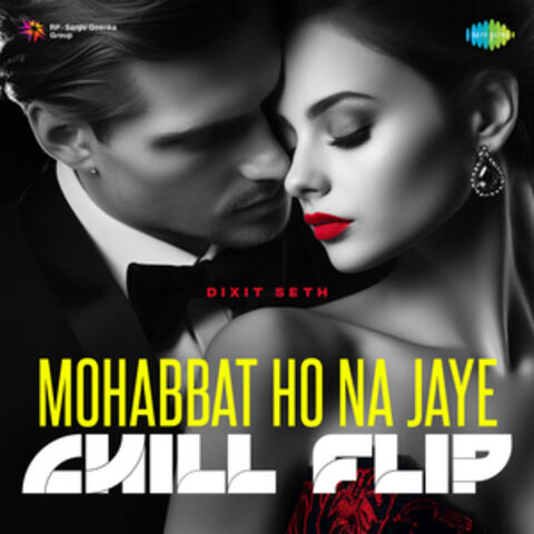 Mohabbat Ho Na Jaye