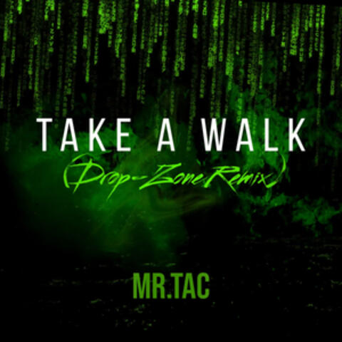 Take A Walk