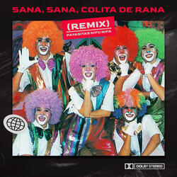 Sana, Sana, Colita de Rana
