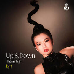Up & Down (Thăng Trầm)