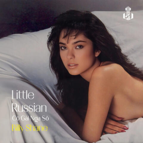 Little Russian (Cô Gái Nga Sô)