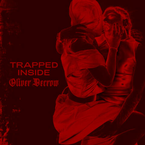 Trapped Inside