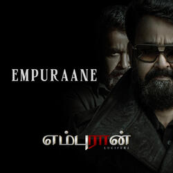 Empuraane (From "L2: Empuraan")