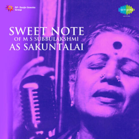 Sweet Note of M.S. Subbulakshmi as Sakuntalai