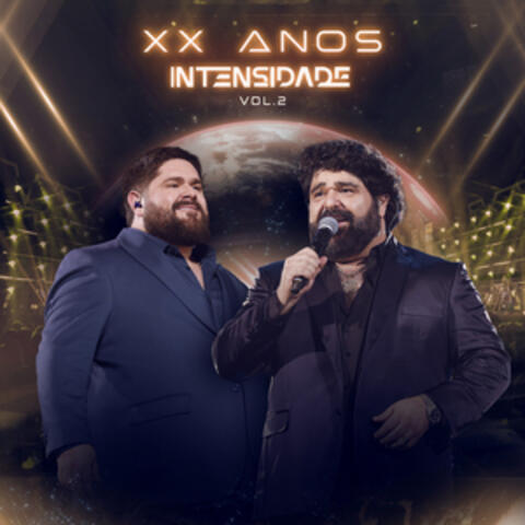 XX Anos Intensidade - Vol.2
