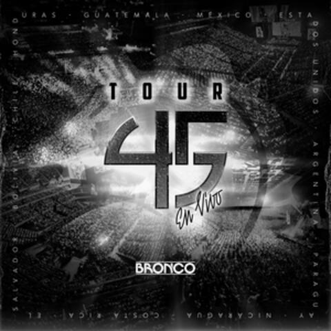 Tour 45