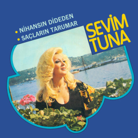 Nihansın Dideden / Saçların Tarumar