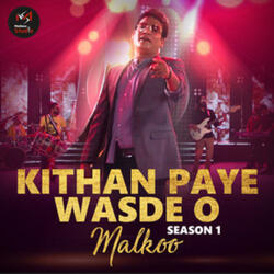 Kithan Paye Wasde O - Season 1