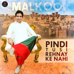 Pind Tusi Rehnay Ke Nahi