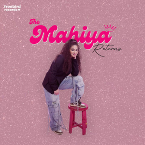 Mahiya Returns
