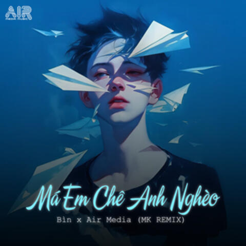Má Em Chê Anh Nghèo