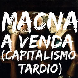 A Venda (Capitalismo Tardio)