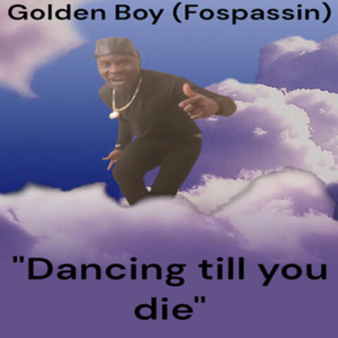 Dancing till you die