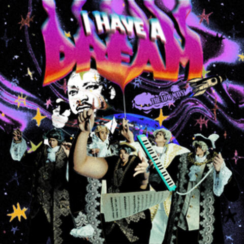 I HAVE A DREAM