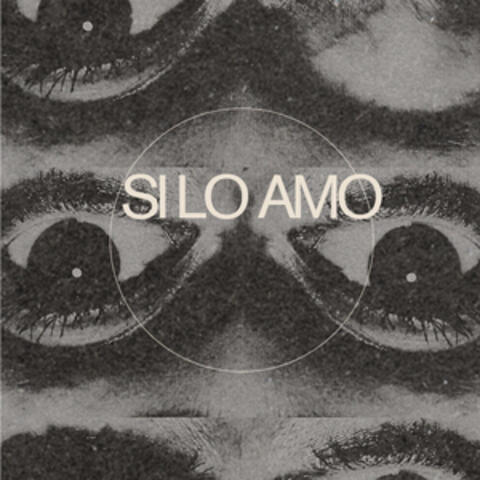 si lo amo